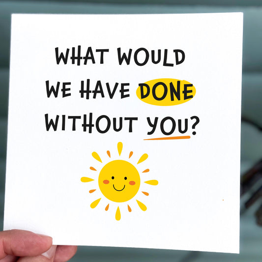 Teacher Thank You Card: Smiling Sun Appreciation Card