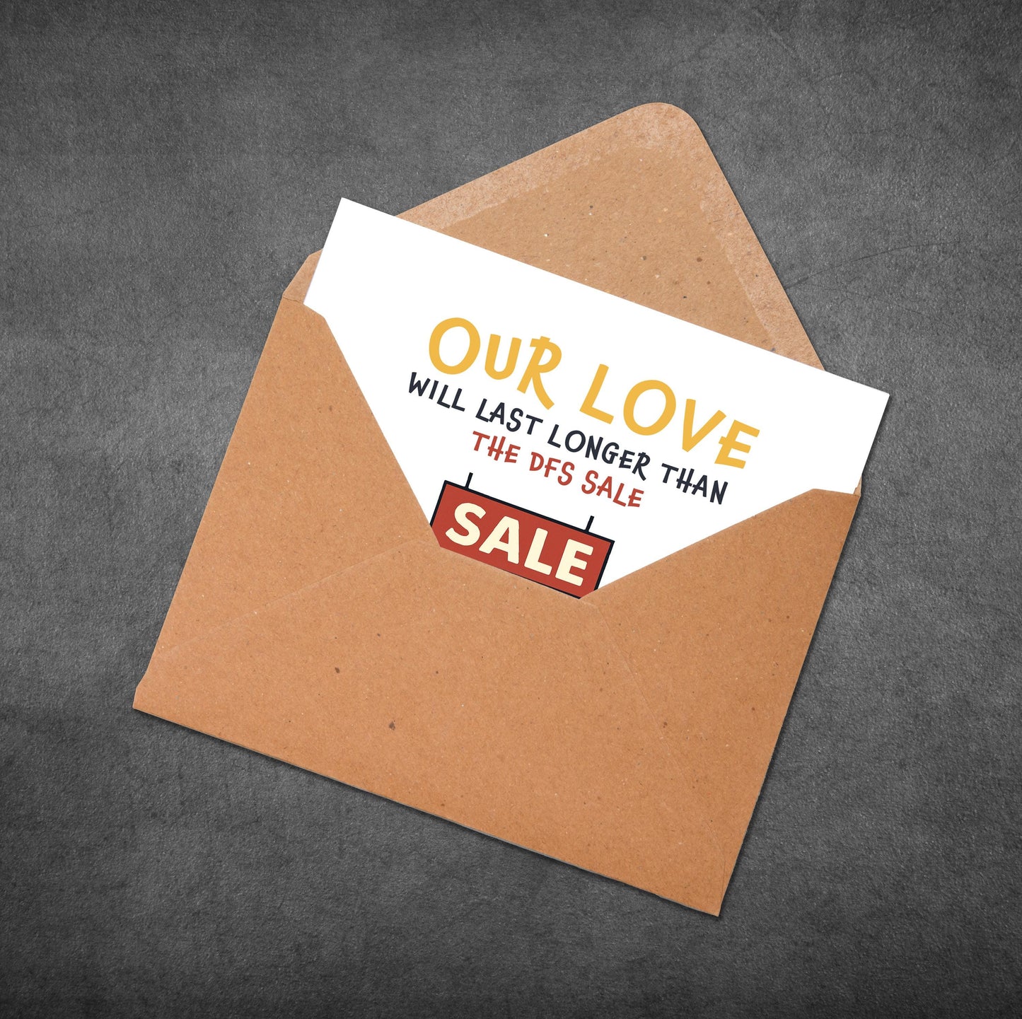 Funny Anniversary Card, Our Love Longer Than DFS Sale Card, Cheeky Valentine’s Card for Boyfriend or Girlfriend, British Joke Love Card