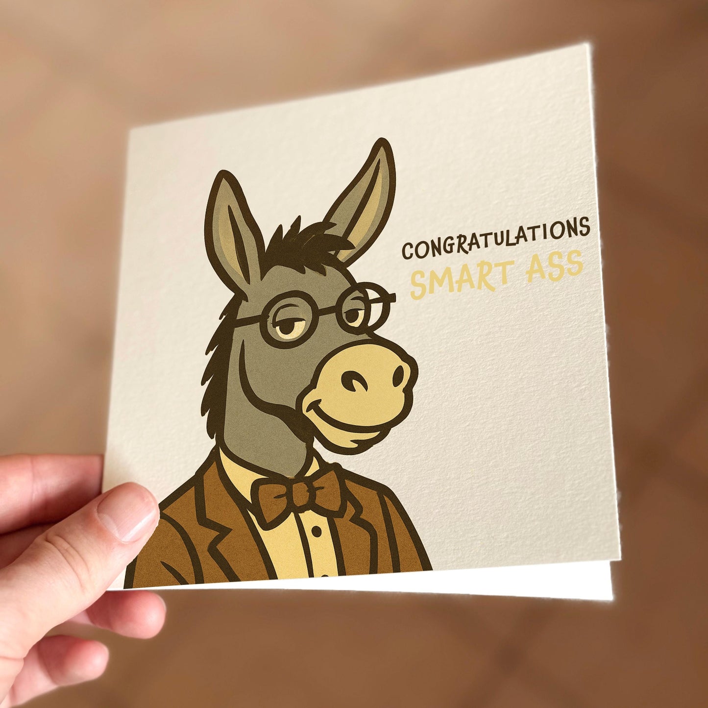 Funny Congratulations Card, Smart Ass Card, Graduation or Exam Congrats Card with Donkey Illustration, Humorous Pun Card for Him or Her