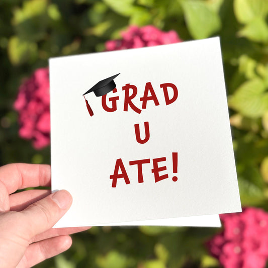 Funny Graduation Card: You Ate Congrats - Viral Meme Slang