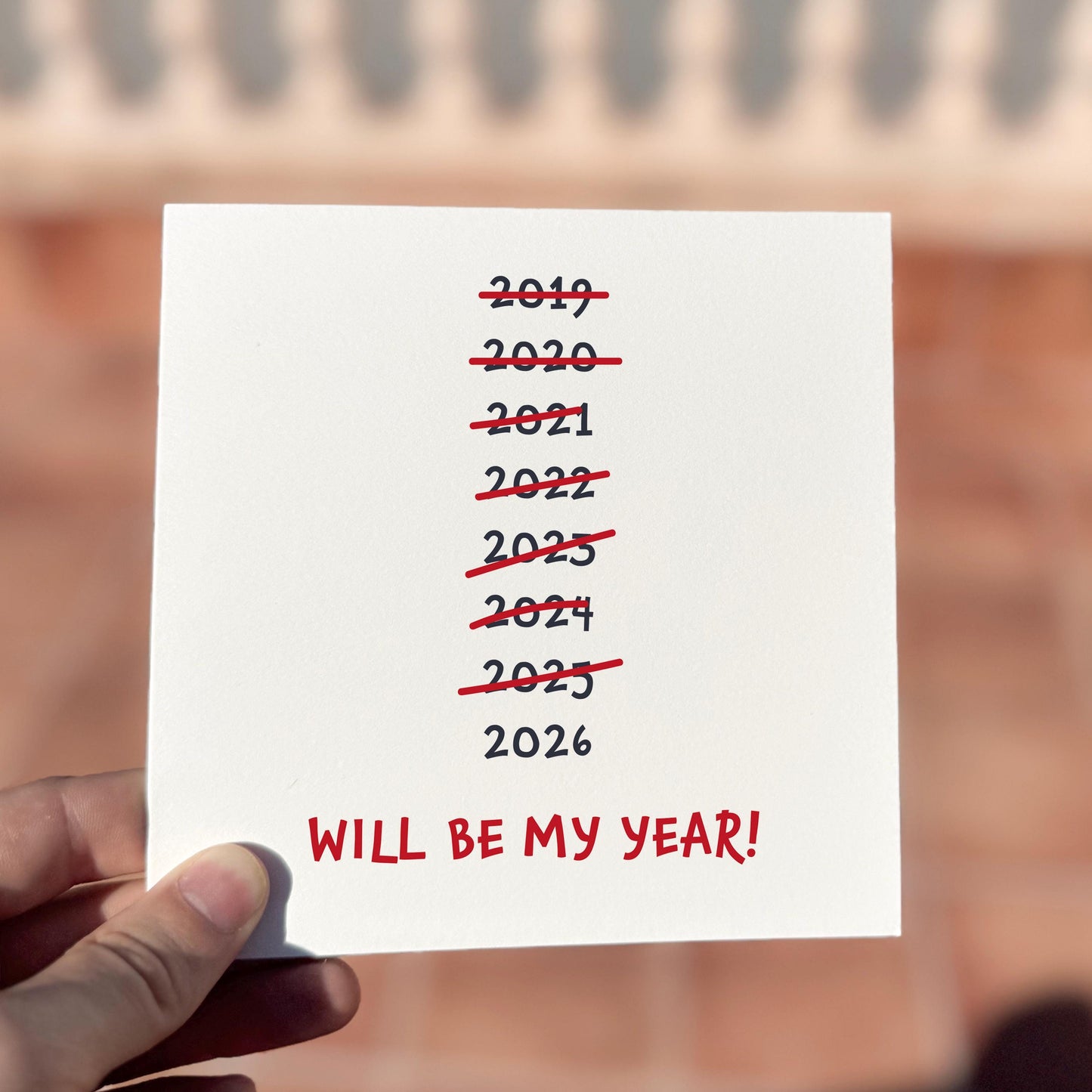 Funny 'Will Be My Year' 2026 New Year Card