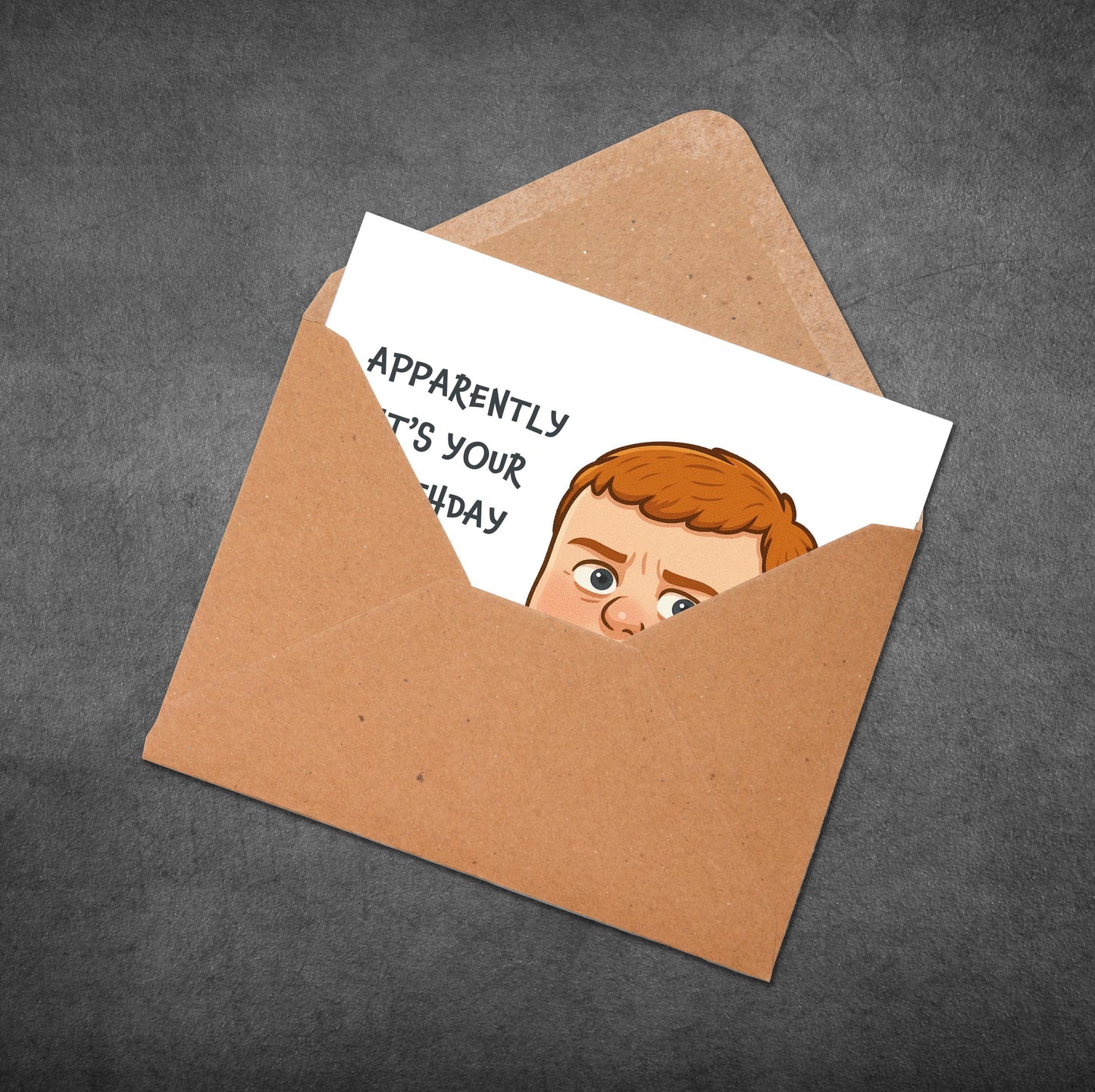 Funny Birthday Card: Apparently Kid Meme - Viral Interview Quote