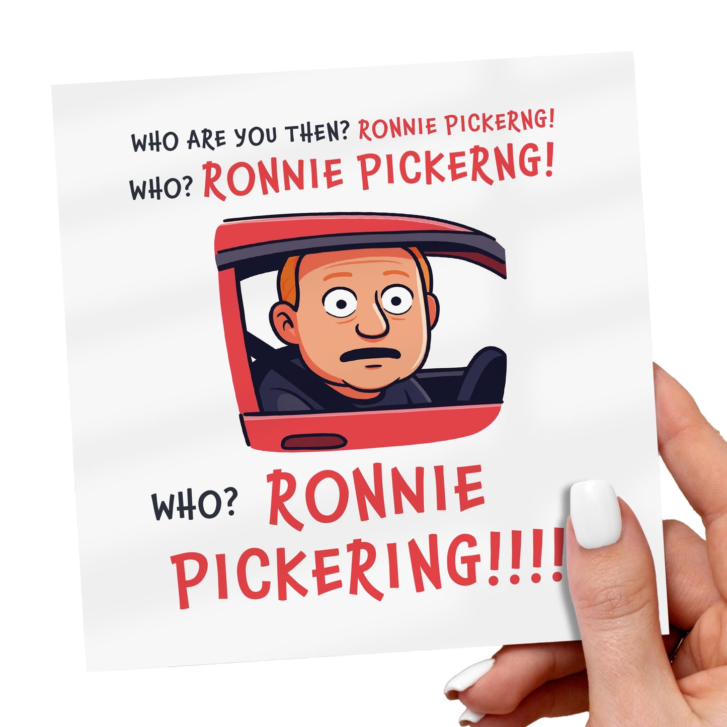 Ronnie Pickering Meme Card: British Humor, Viral Quote
