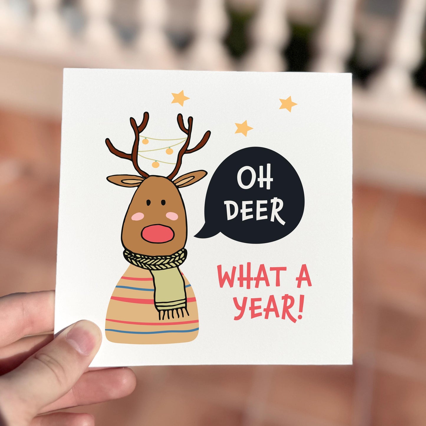 Funny Reindeer Christmas Card: Oh Deer What a Year
