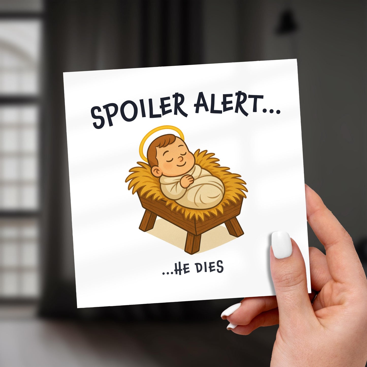Funny Dark Humor Christmas Card: Spoiler Alert Jesus