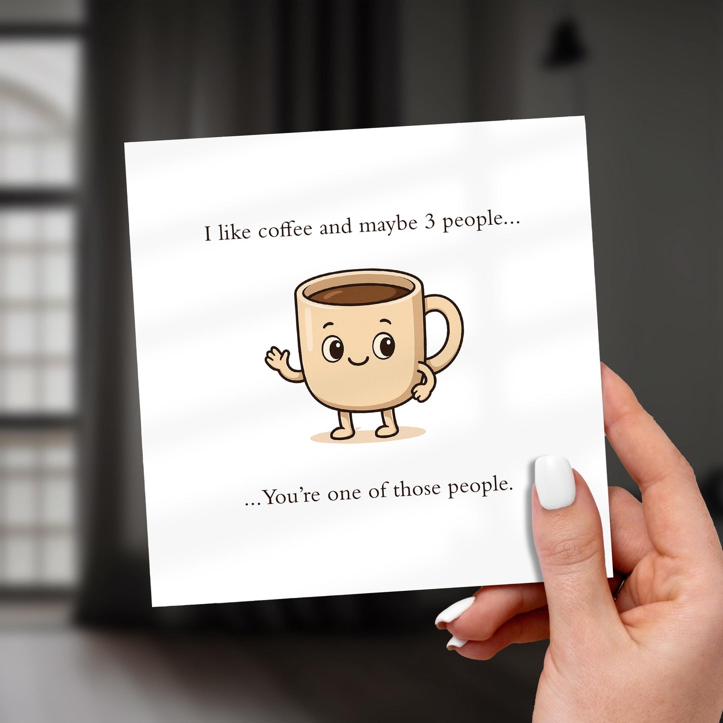 Funny Coffee Card for Friend: Relatable Thinking of You Card