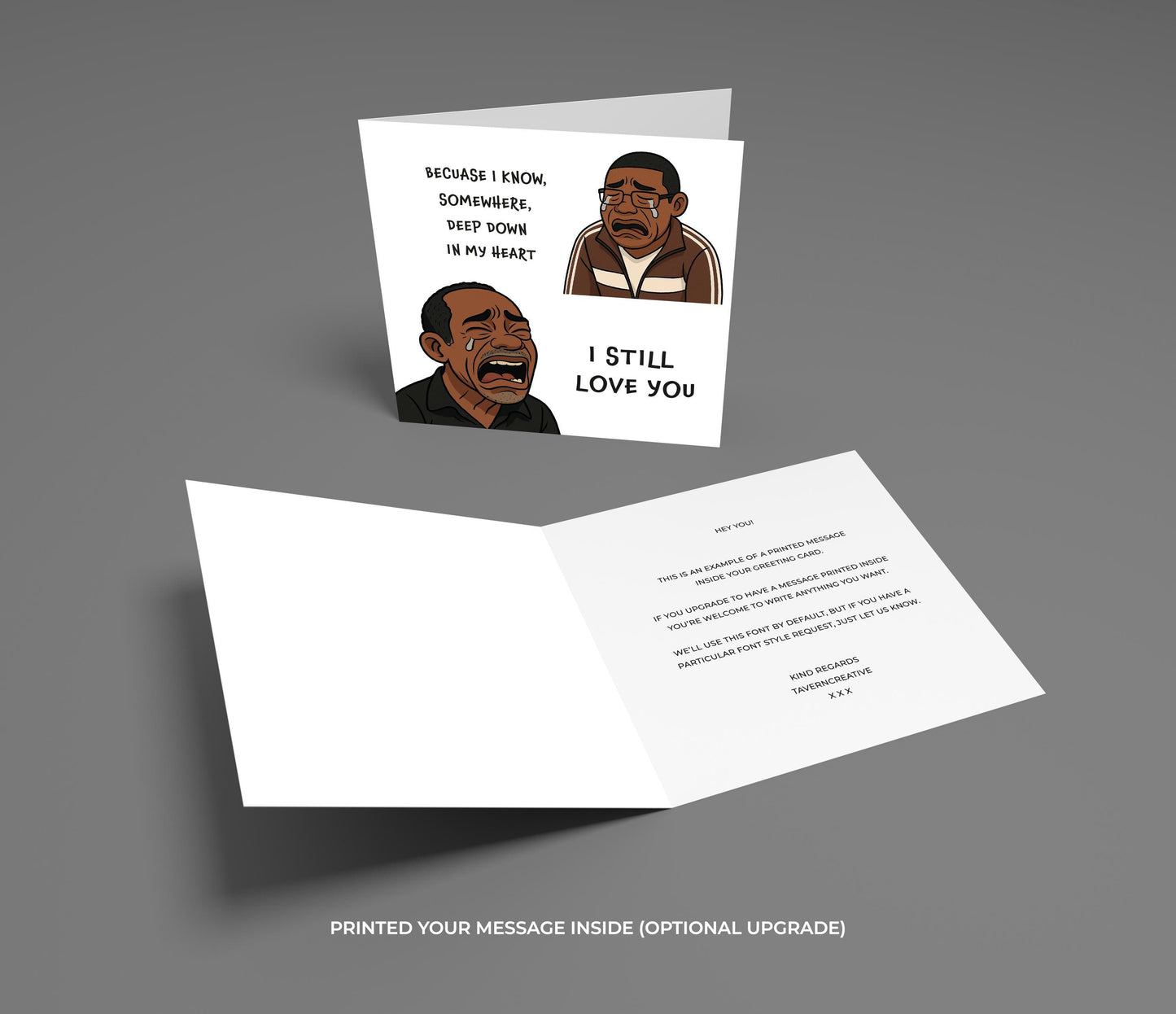 Funny Anniversary Card: Vine Meme Crying Man - I Still Love You
