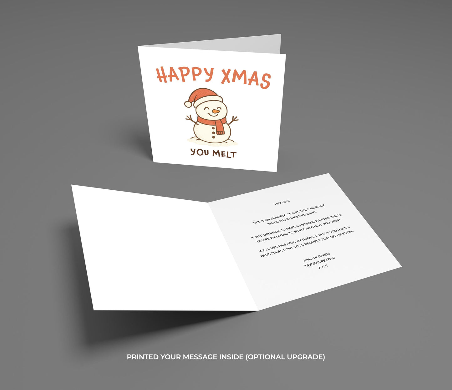 Funny Snowman Christmas Card: You Melt Holiday Pun