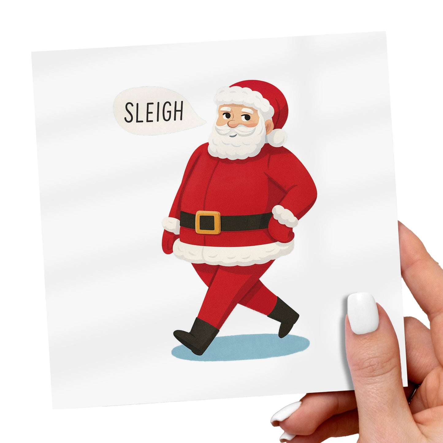 Funny Santa Christmas Card: Sleigh Pun Holiday Greeting