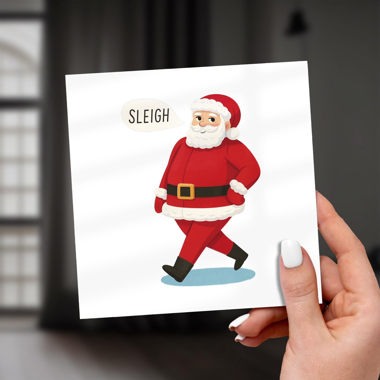 Funny Santa Christmas Card: Sleigh Pun Holiday Greeting
