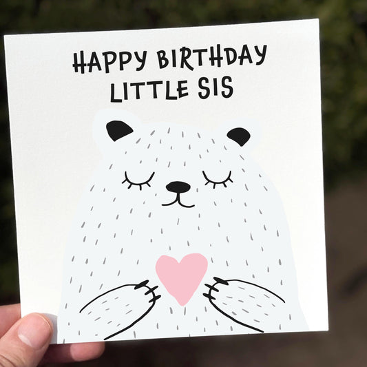 Little Sister Birthday Card, Cute Birthday Card for Her, Bear Birthday Card, Card for Younger Sister, Sweet Birthday Card for Sis