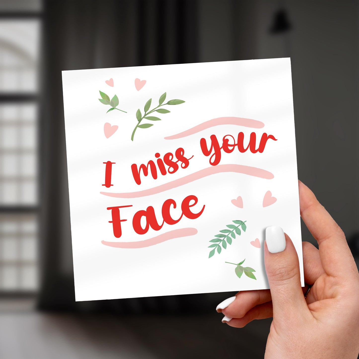 I Miss Your Face Card: Thinking of You, Long Distance