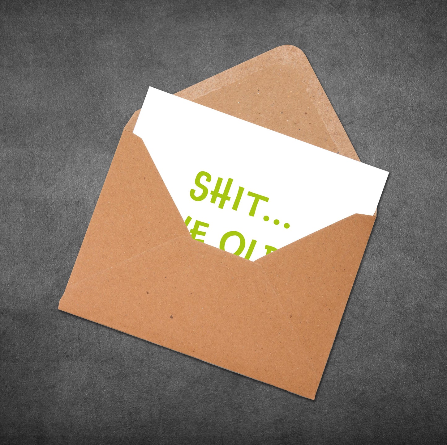 Funny Birthday Card for Friend, Sh*t We Old Card, Rude Birthday Card, Funny Milestone Birthday Card, Adult Humour Card, Best Friend Birthday