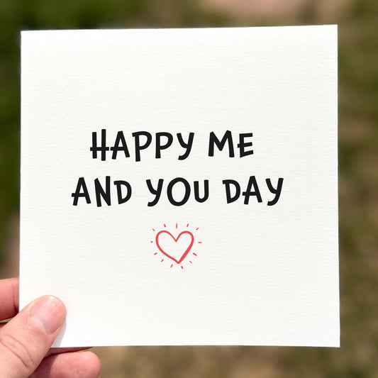Minimalist Love Card: Happy Me and You Day, Anniversary Card