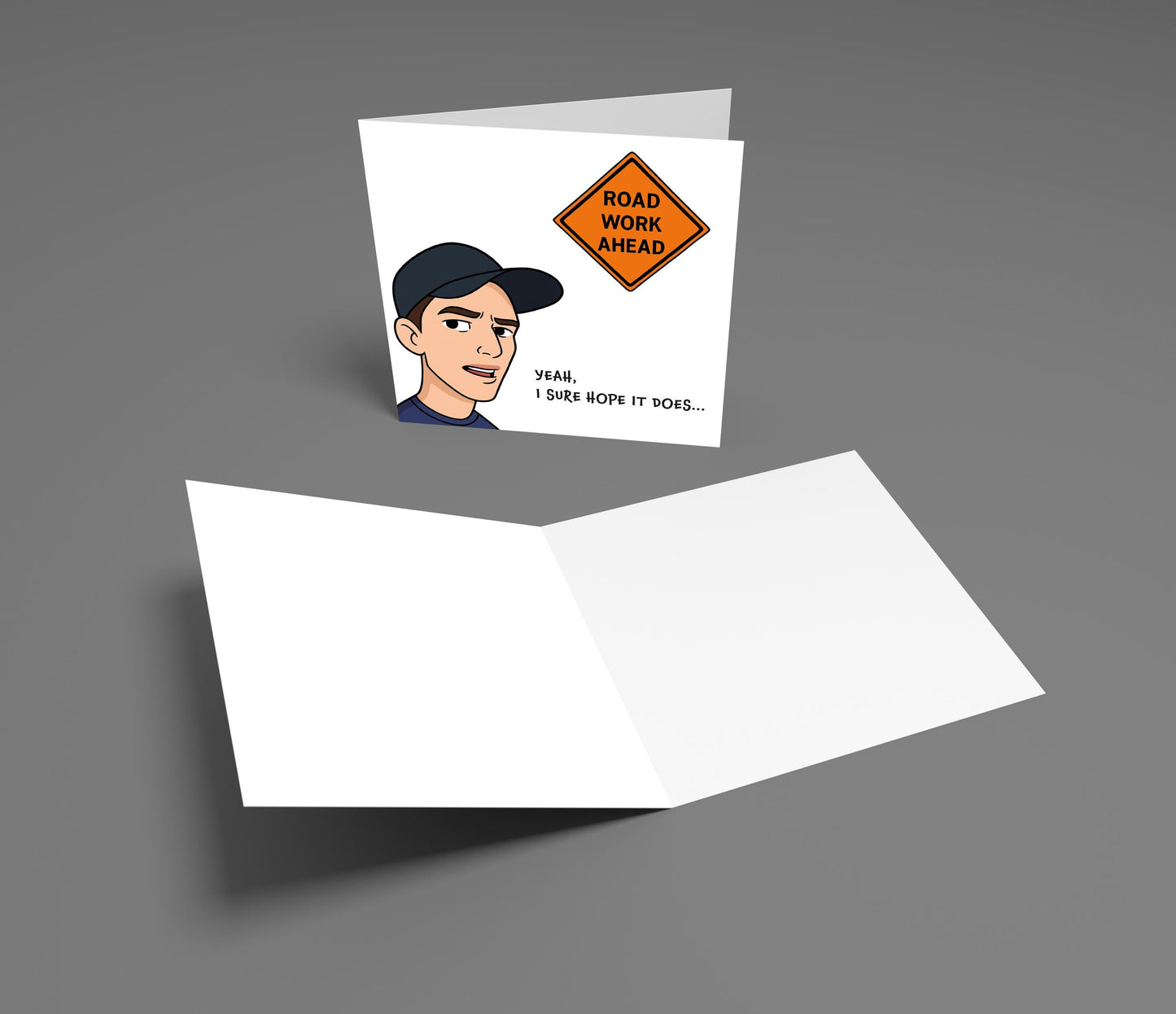 Funny 'Road Work Ahead' Birthday Card: Viral Meme Sarcastic Card