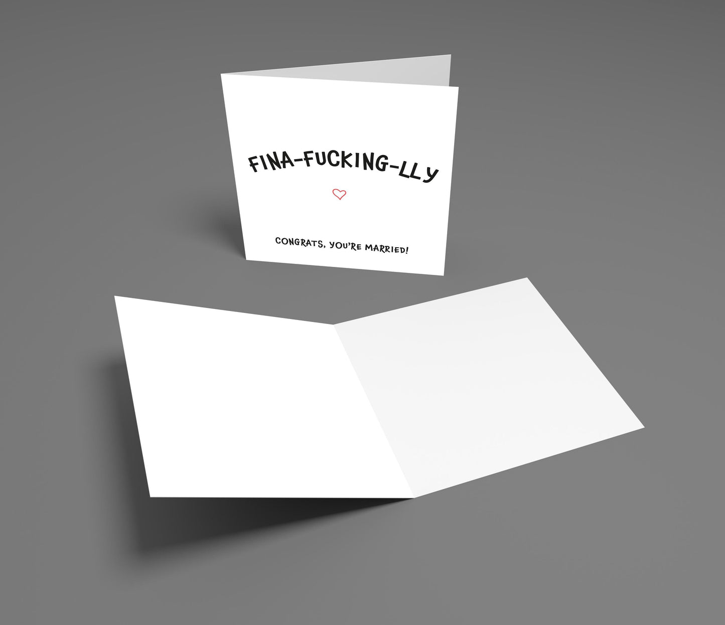 Funny Rude Wedding Card: Finally F***ing-lly, Cheeky Congratulations