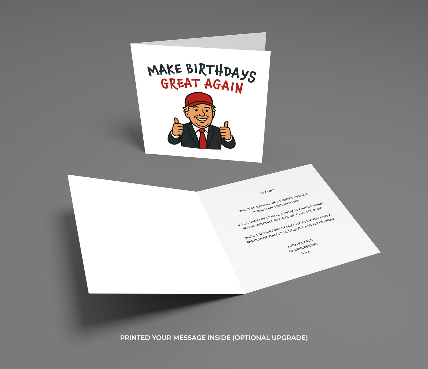 Funny Trump Birthday Card, Make Birthdays Great Again Joke, Political Humour Greeting Card for Him or Her, Rude Birthday Card