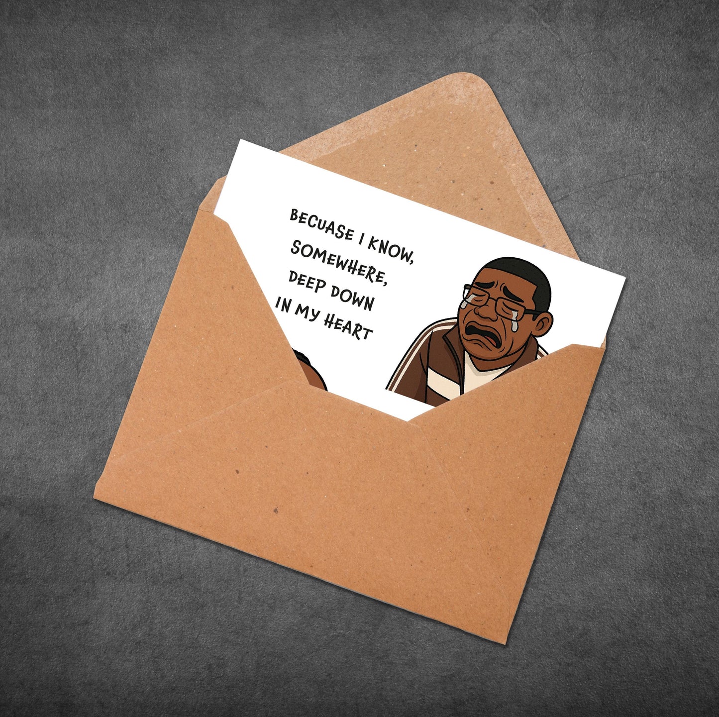 Funny Anniversary Card: Vine Meme Crying Man - I Still Love You