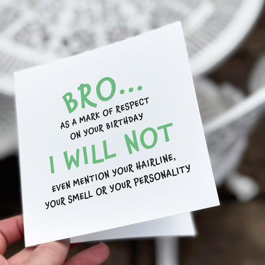 Funny Sarcastic Birthday Card for Brother: Hairline Banter