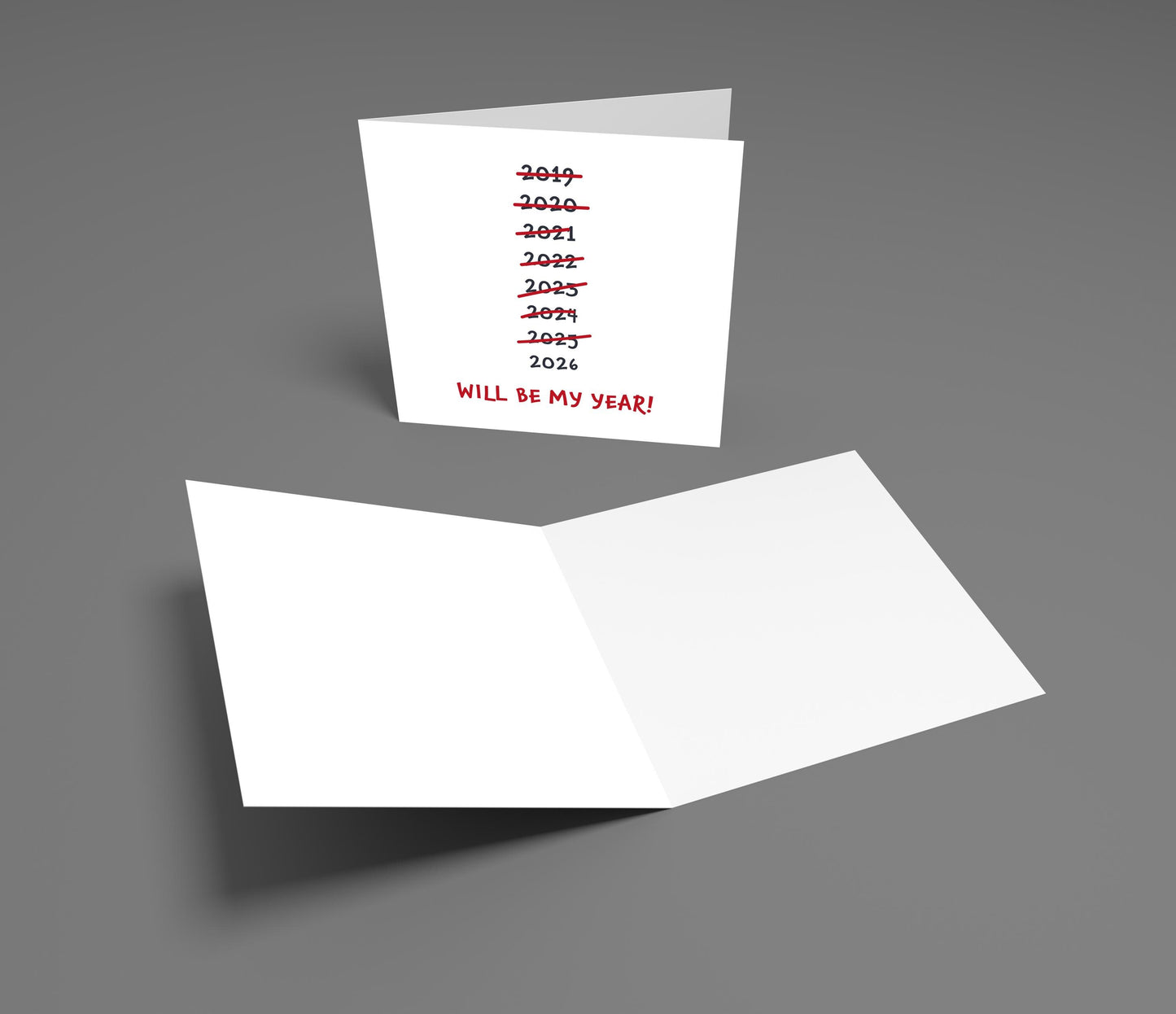 Funny 'Will Be My Year' 2026 New Year Card