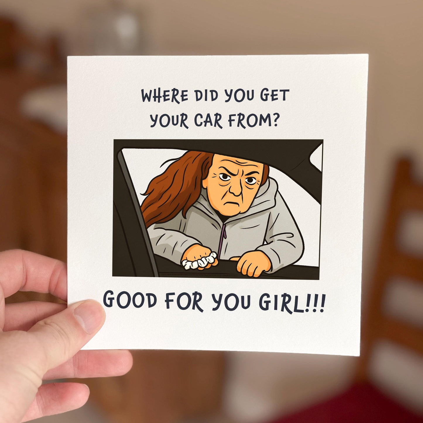 Funny Meme Card: Where Did You Get Your Car From? - Viral Quote