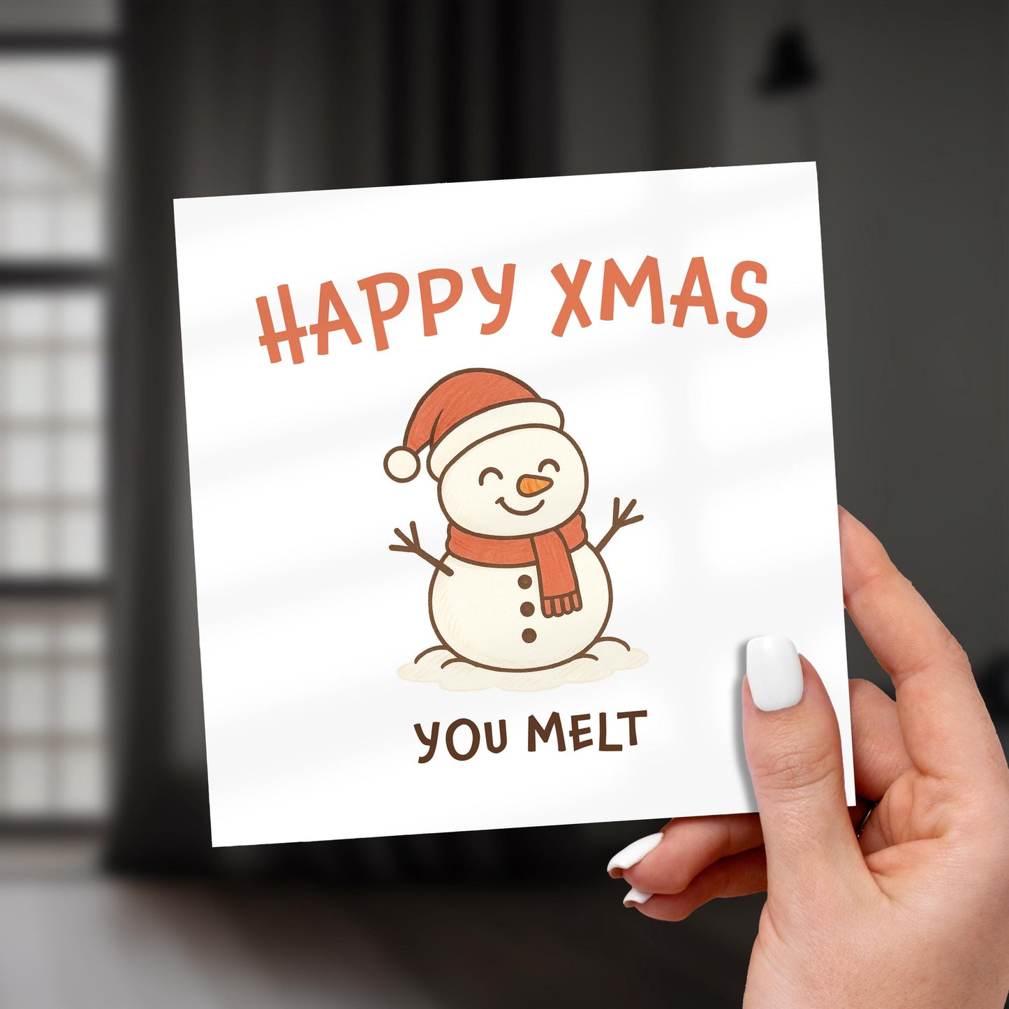 Funny Snowman Christmas Card: You Melt Holiday Pun