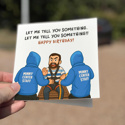 Birthday card with cartoon characters in blue hoodies labeled 'Minny Center Staff' holding a person with a surprised expression.