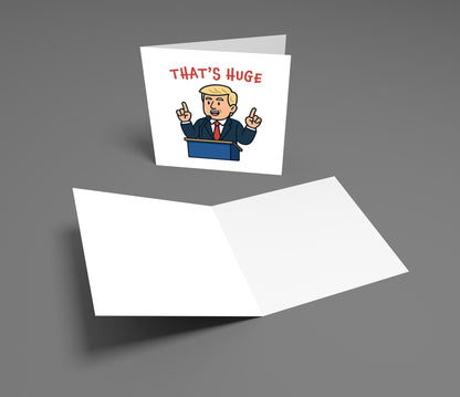Greeting card with cartoon character and 'THAT'S HUGE' text on a gray background