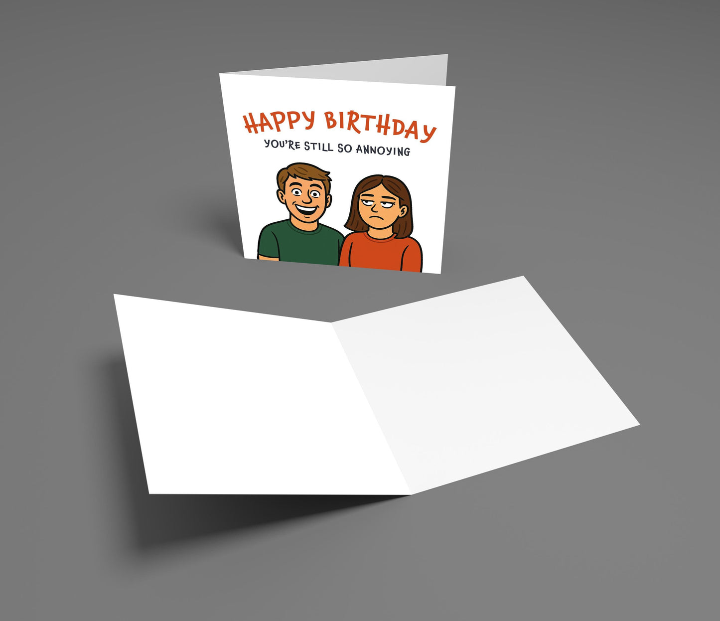 Funny Sarcastic Birthday Card: Annoying Brother, Husband, Boyfriend