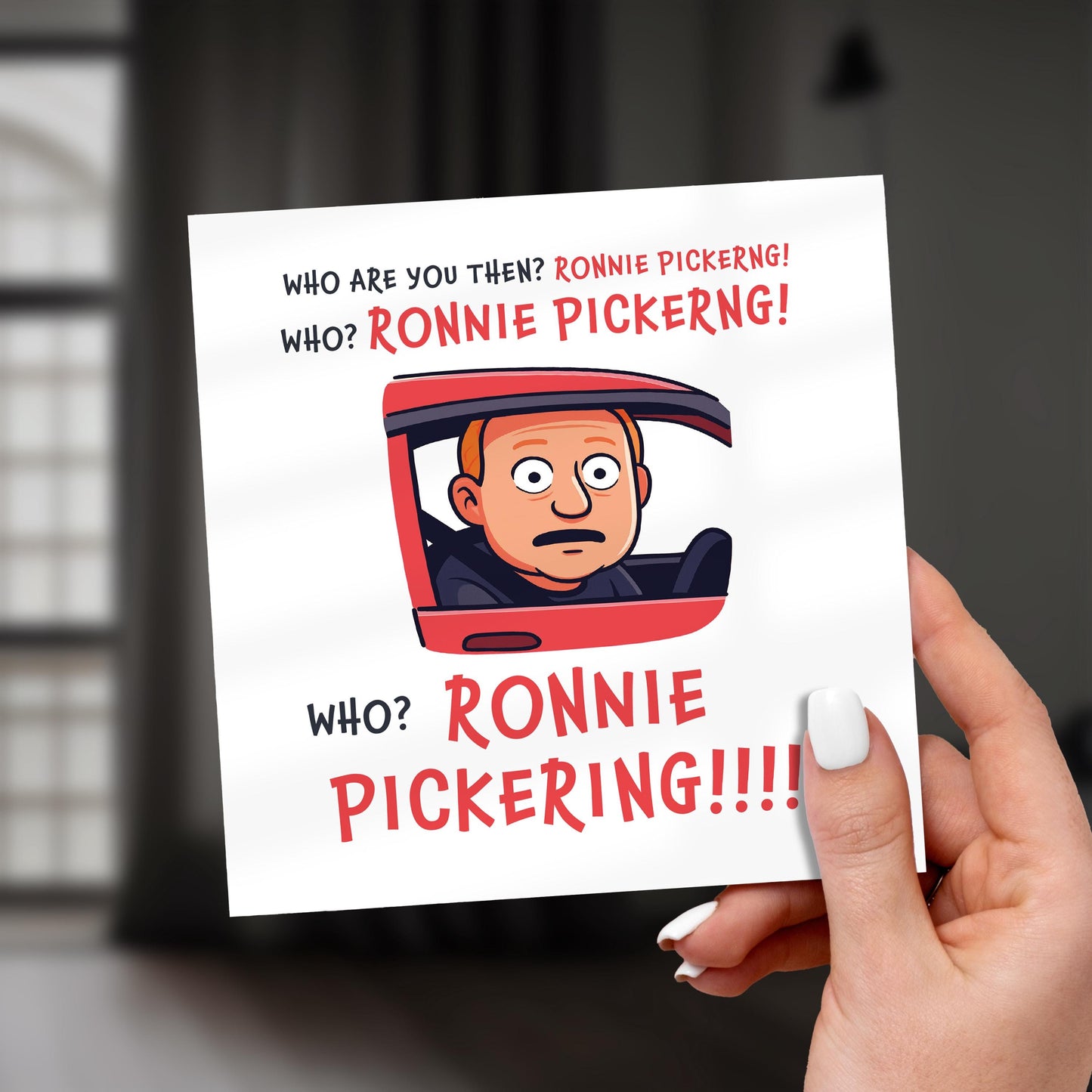 Ronnie Pickering Meme Card: British Humor, Viral Quote