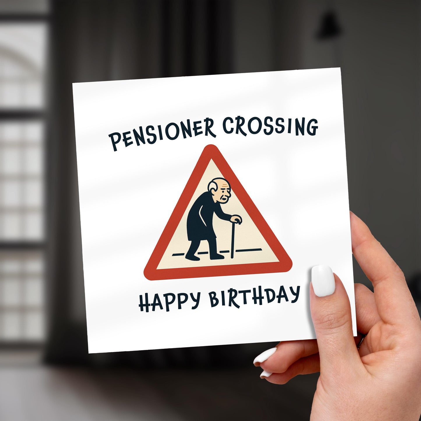 Funny Over The Hill Birthday Card: Pensioner Crossing, Rude Joke