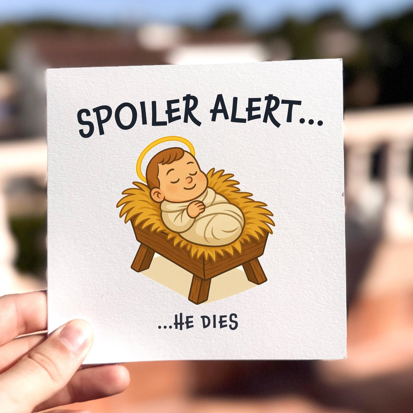 Funny Dark Humor Christmas Card: Spoiler Alert Jesus