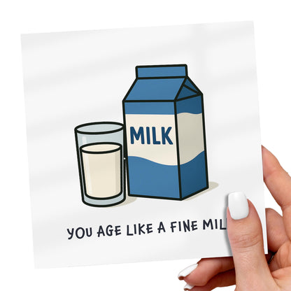 Cartoon illustration of a milk carton and glass with text 'You age like a fine milk' on a white background.
