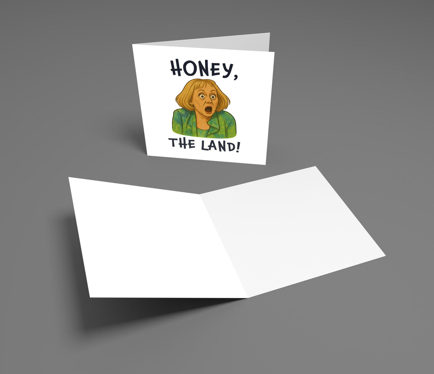 Funny "Honey, The Land!" Birthday Card - Viral TikTok Meme