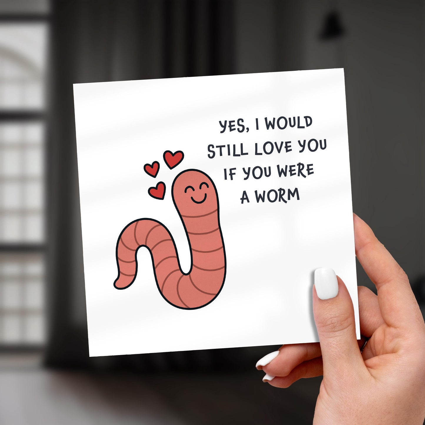 Funny Anniversary Card: Hypothetical Love Joke, Worm Question