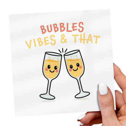 Bubbles Vibes & That – Celebration Meme Card