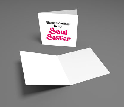 Soul Sister Birthday – Best Friend Card